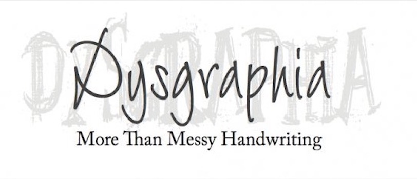 What is Dysgraphia?